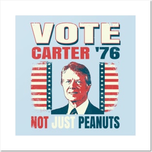 Vintage Style Campaign Voting Poster Jimmy Carter 1976 Election "Not Just Peanuts" Posters and Art